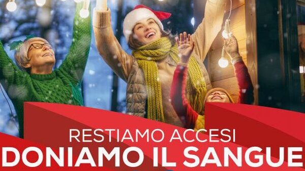 Restiamo accesi, doniamo il sangue!